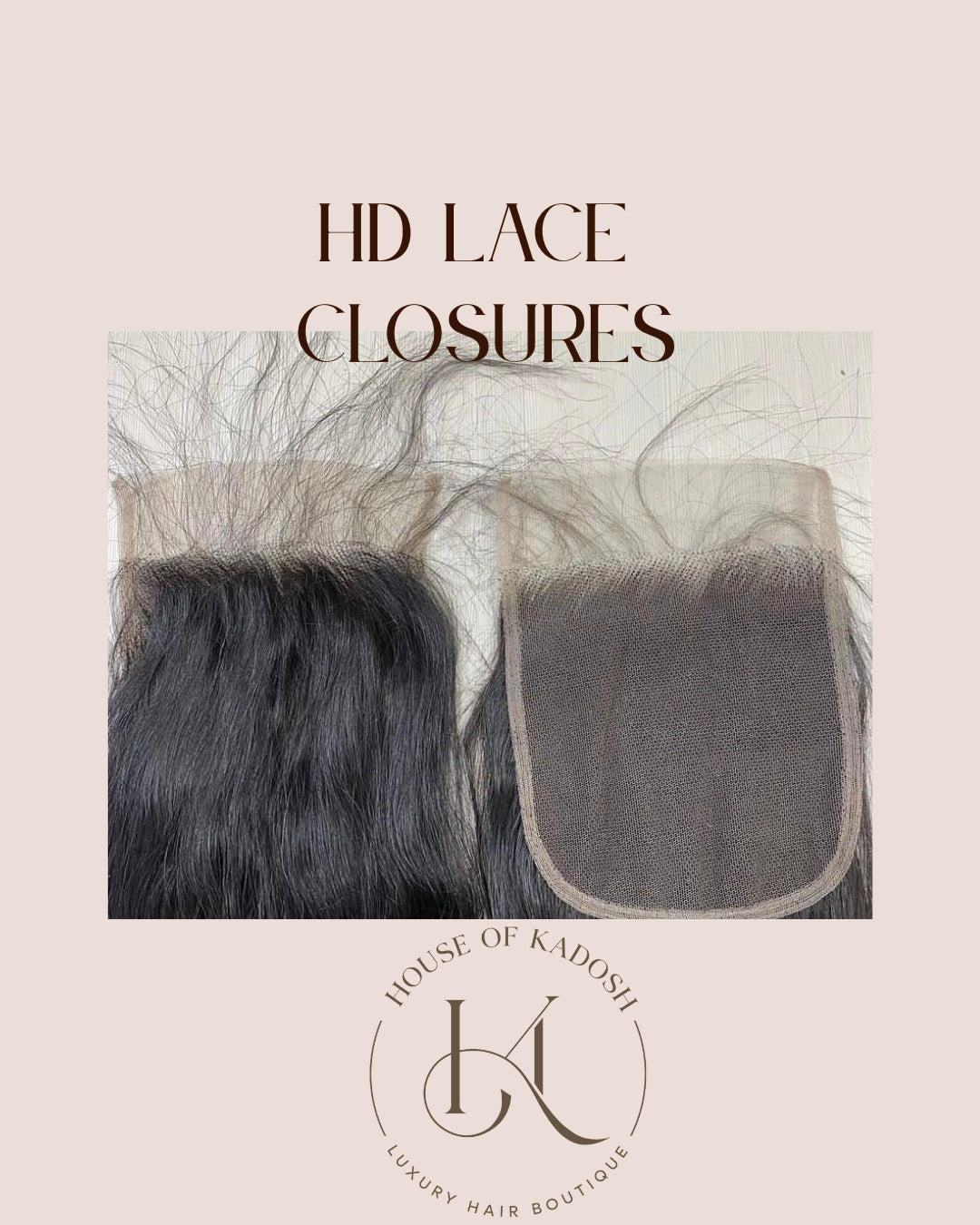 HD LACE CLOSURES – House Of Kadosh